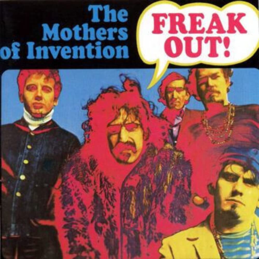 Frank Zappa/The Mothers Of Invention - Freak Out!