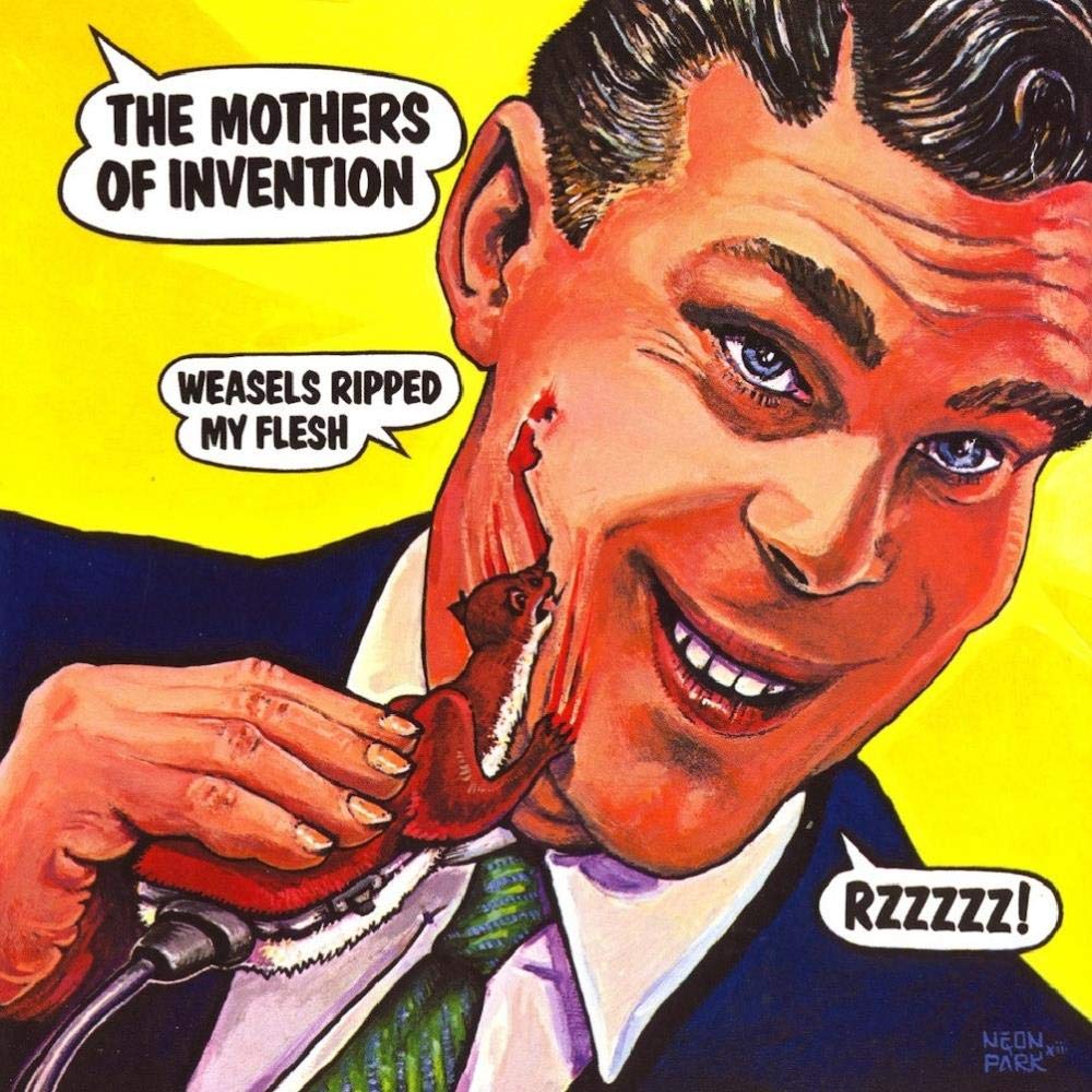 Frank Zappa - Weasels Ripped My Flesh