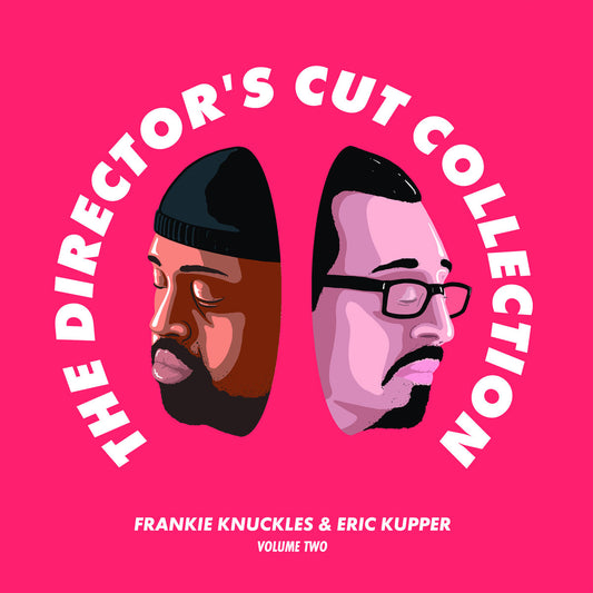 Frankie Knuckles & Eric Kupper - The Director's Cut Collection Volume Two