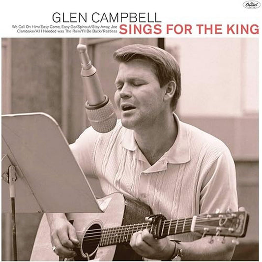 Glen Campbell - Glen Sings For The King