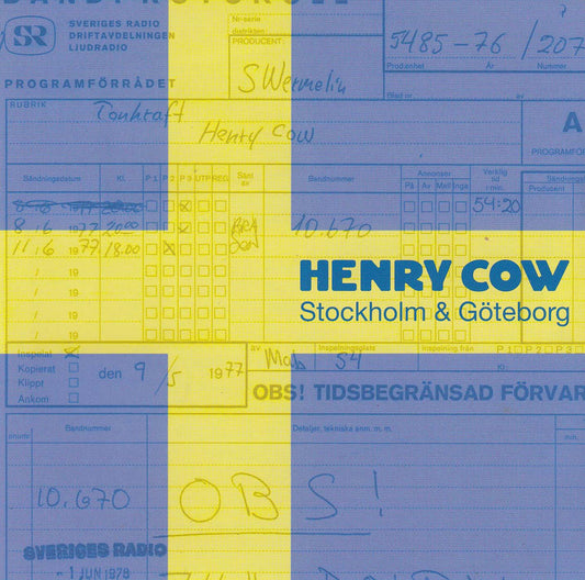 Henry Cow - Stockholm & Goteborg