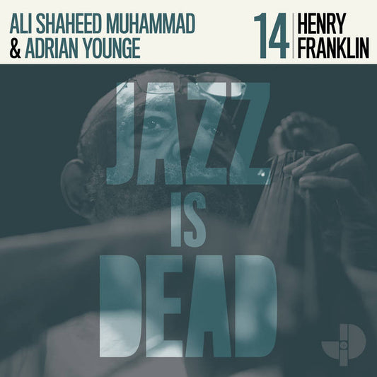 Henry Franklin, Adrian Younge, Ali Shaheed Muhammad - Henry Franklin JID014