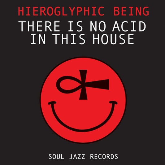 Hieroglyphic Being - There Is No Acid In This House (2lp)