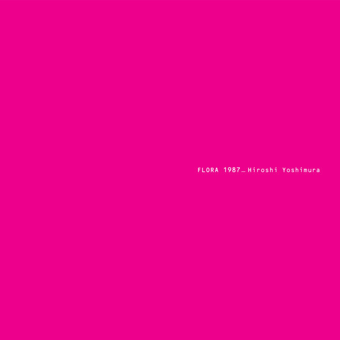 Hiroshi Yoshimura - Flora (Blue Vinyl)