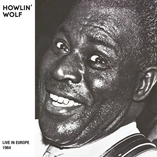 Howlin' Wolf - Live In Europe 1964