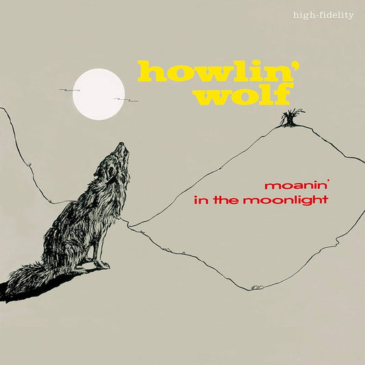 Howlin' Wolf - Moanin In The Moonlight (4 Bonus Tracks)