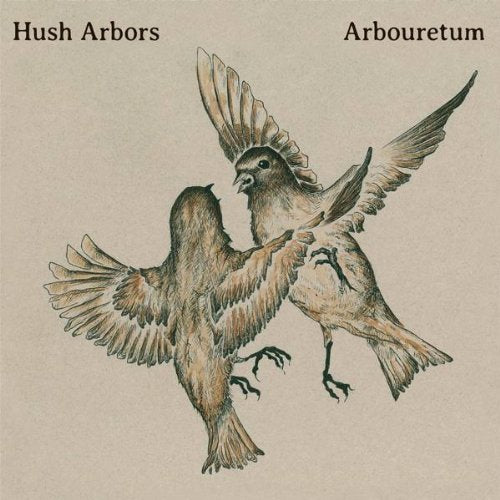 Hush Arbors/Arbouretum - Aureola