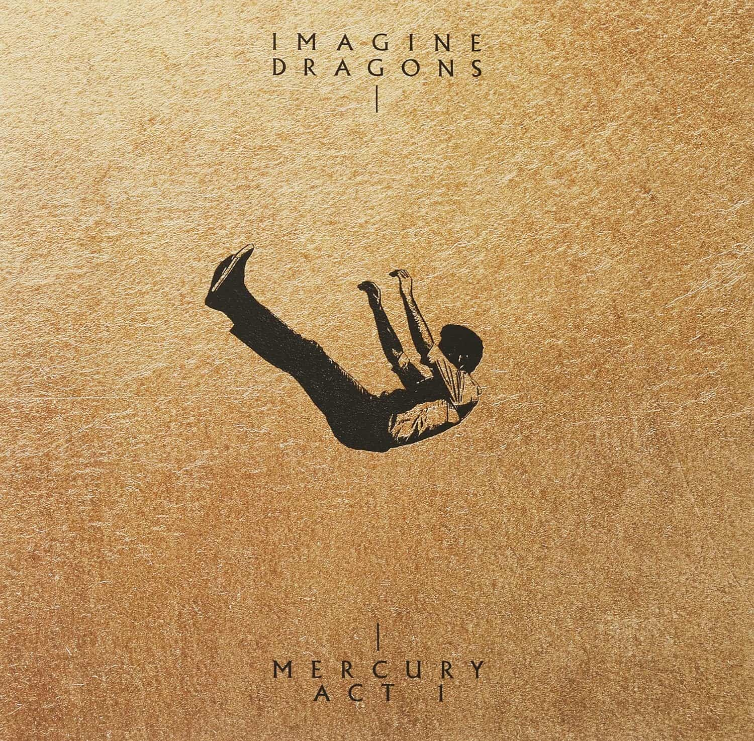 Imagine Dragons - Mercury Act 1