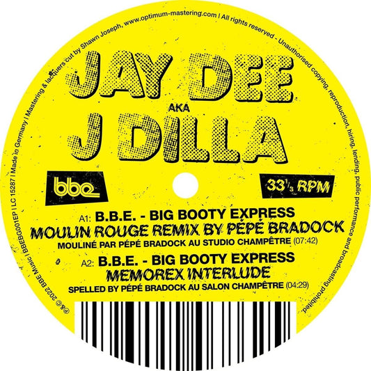 J Dilla - B.B.E.: Big Booty Express-Remixes By Pepe Bradock & Ame