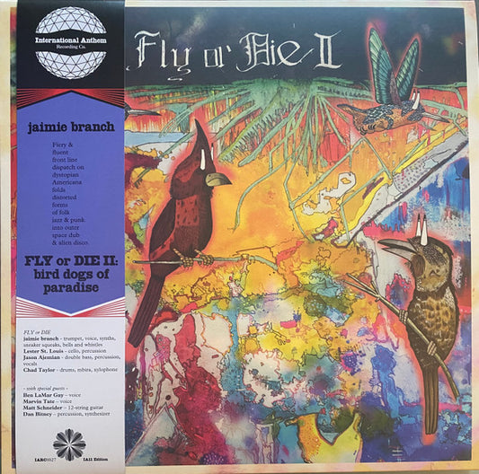 Jaimie Branch - FLY or DIE II: bird dogs of paradise (IA11Edition Deluxe)