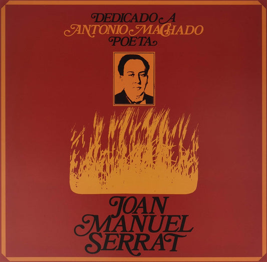 Joan Manuel Serrat - Dedicado A Antonio Machado