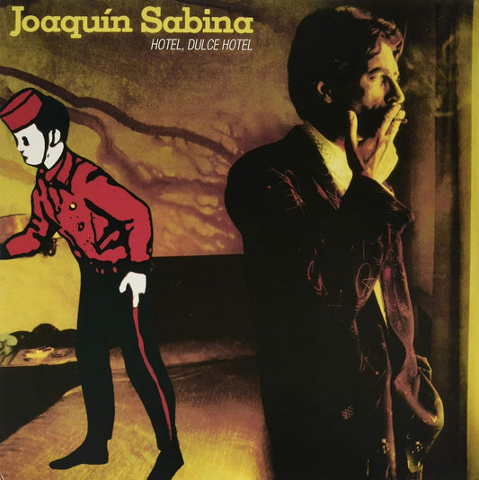 Joaquin Sabina - Hotel Dulce Hotel