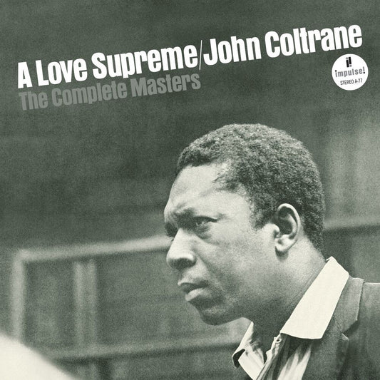 John Coltrane - A Love Supreme: Complete Masters