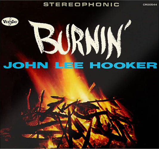 John Lee Hooker - Burnin'