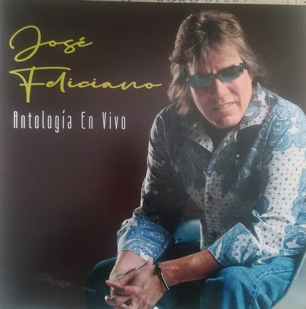 José Feliciano - Antologia En Vivo