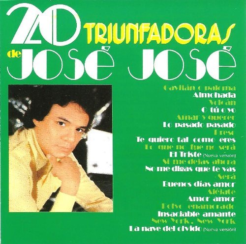 Jose Jose - 20 Triunfadoras De Jose Jose