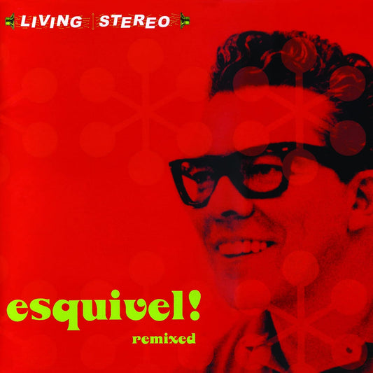 Juan Garcia Esquivel - Esquivel Remixed