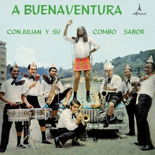 Julian Y Su Combo - A Buenaventura Con Julian Y Su Combo Sabor