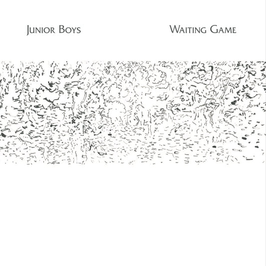 Junior Boys - Waiting Game