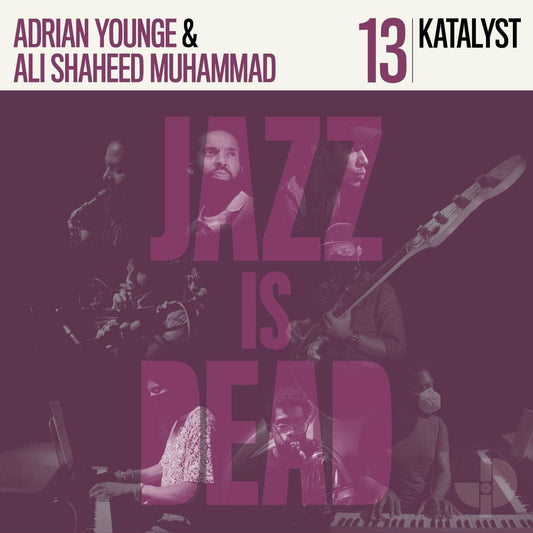 Katalyst, Adrian Younge, Ali Shaheed Muhammad - Katalyst JID013