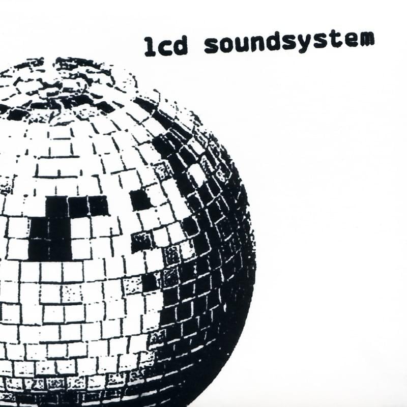 LCD Soundsystem - LCD Soundsystem