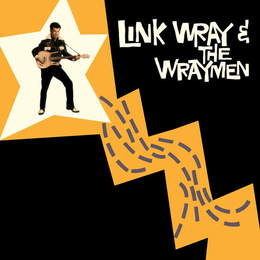 Link Wray & Wraymen - Link Wray & Wraymen