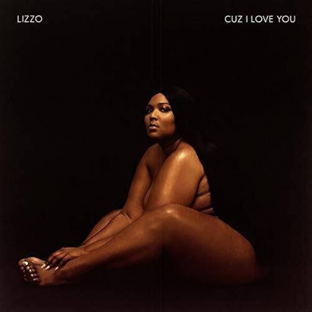 Lizzo - Cuz I Love You 