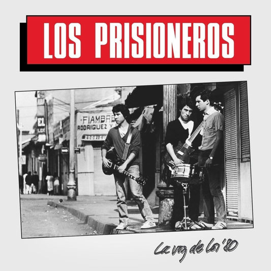 Los Prisioneros - La Voz de los 80
