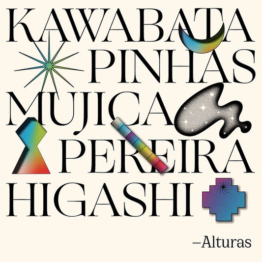  Makoto Kawabata/Richard Pinhas/Manongo Mujica/Juan Luis Pereira/Hiroshi Higashi - Alturas