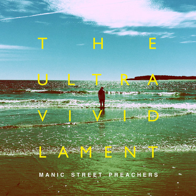 Manic Street Preachers - Ultra Vivid Lament