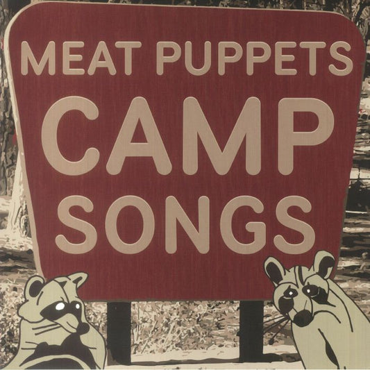 Meat Puppets - Camp Songs