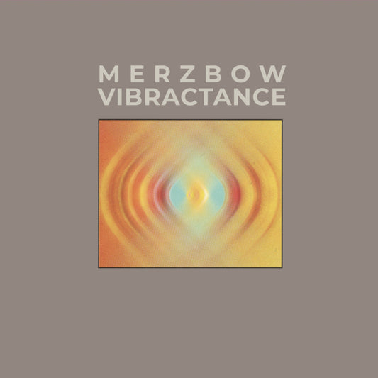 Merzbow - Vibractance