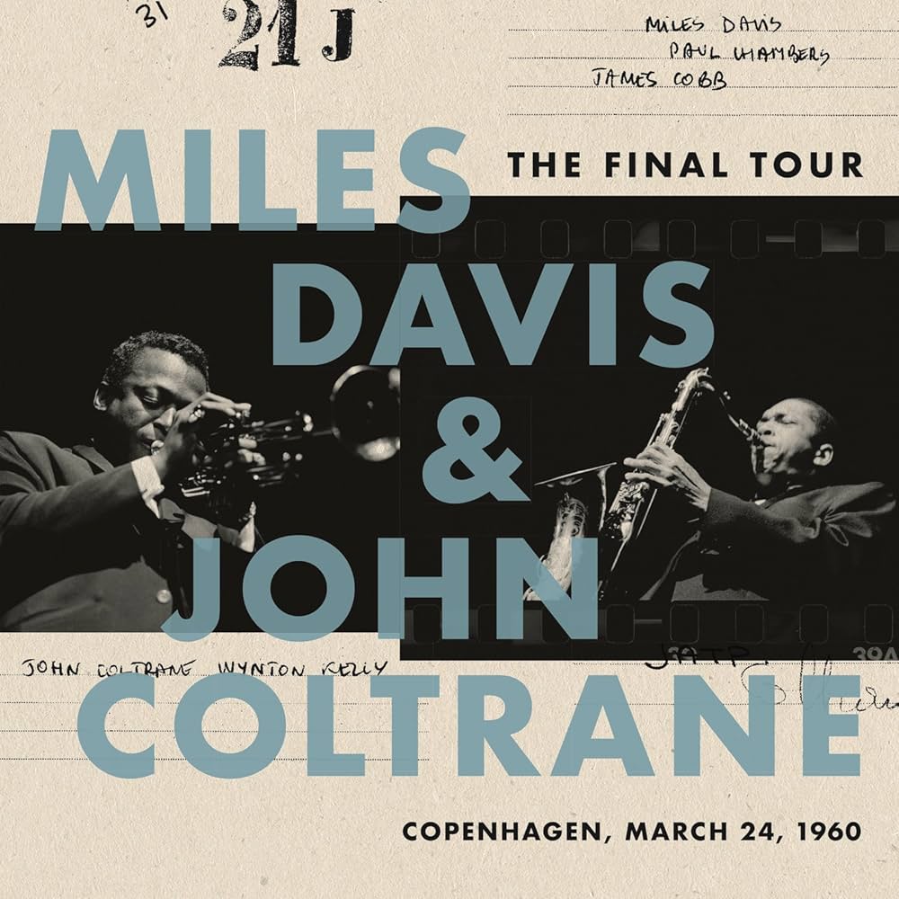 Miles Davis & John Coltrane - Final Tour: Copenhagen, March 24, 1960