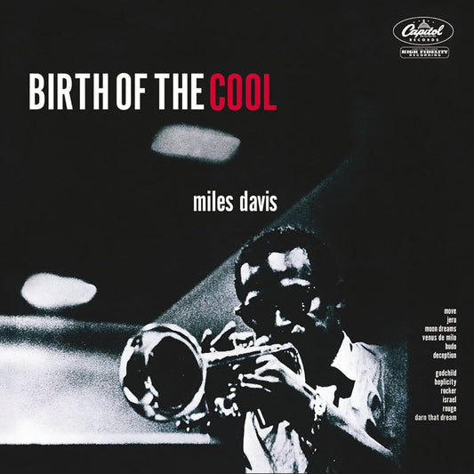 Miles Davis - Birth Of The Cool