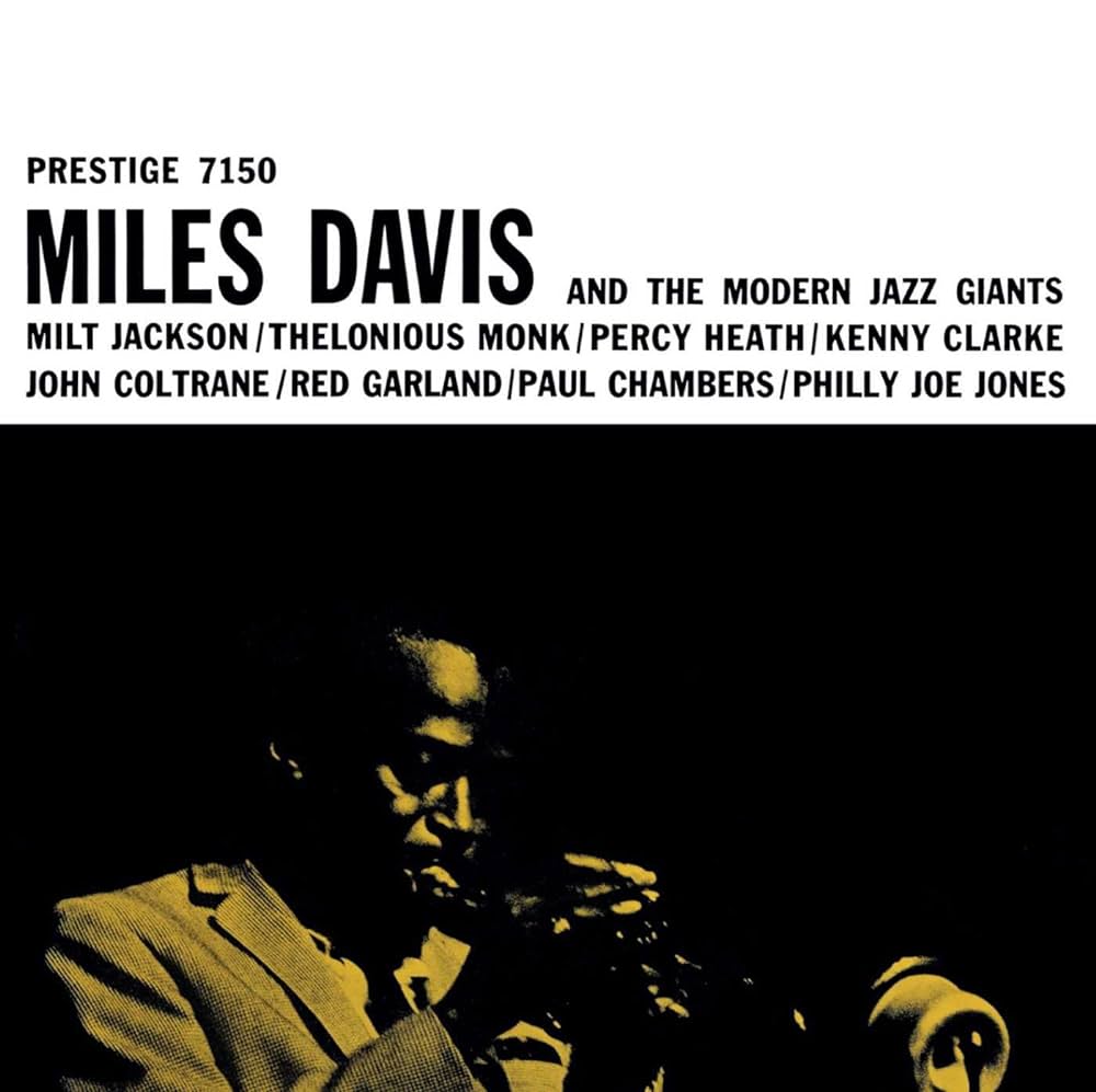 Miles Davis - Miles Davis & The Modern Jazz Giants