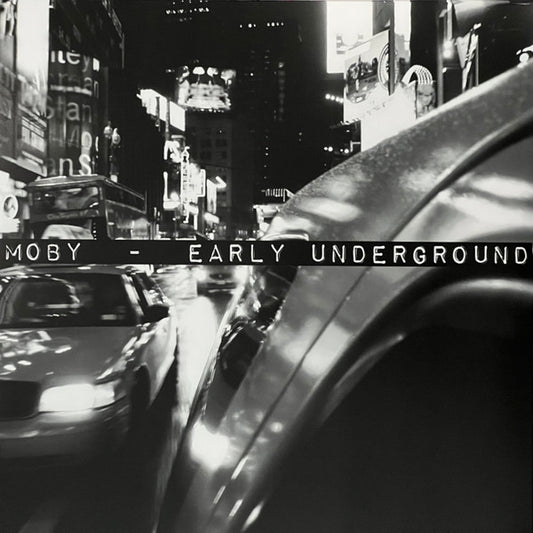 Moby - Early Underground