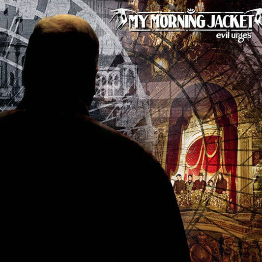 My Morning Jacket - Evil Urges