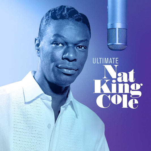 Nat King Cole - Ultimate Nat King Cole