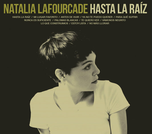 Natalia Lafourcade - Hasta La Raiz