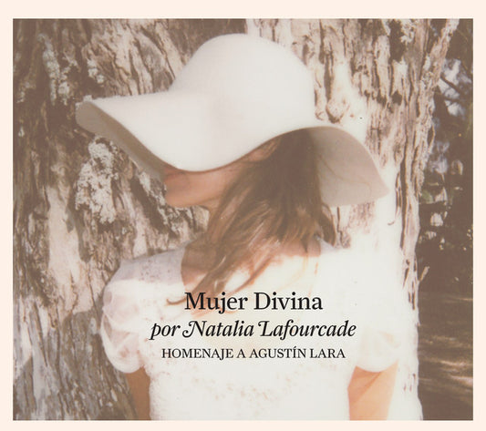 Natalia Lafourcade - Mujer Divina Homenaje A Agustin Lara