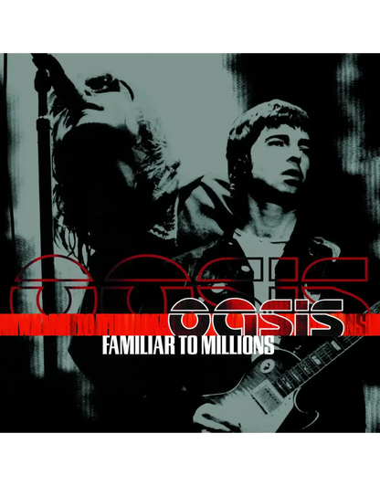 Oasis - Familiar To Millions (25th Anniversary)