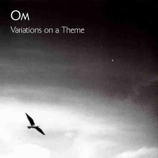 Om - Variations On A Theme