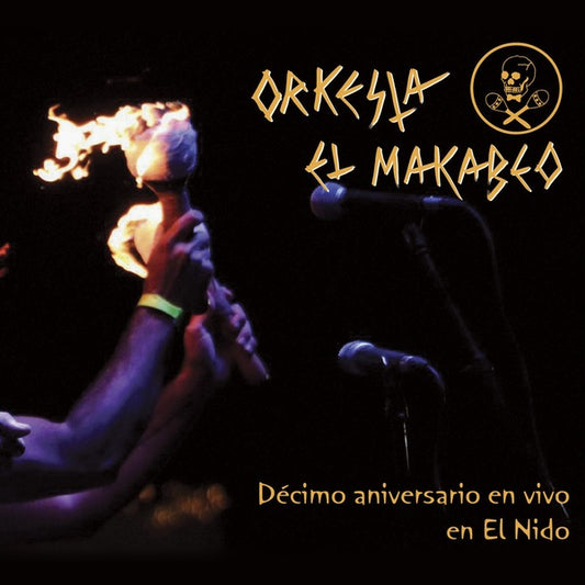Orquesta El Macabeo - Decimo Aniversario en Vivo en El Nido (10th Anniversary Live At The Nest)
