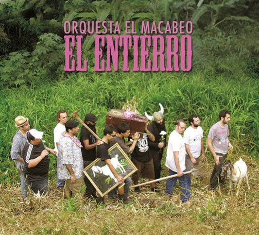 Orquesta El Macabeo - El Entierro