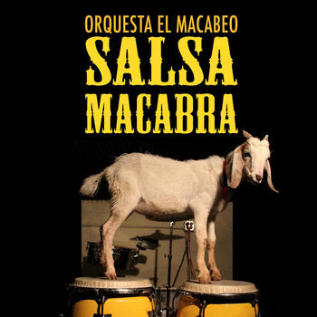 Orquesta El Macabeo - Salsa Macabra