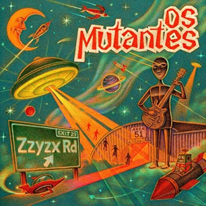 Os Mutantes - Zzyzx