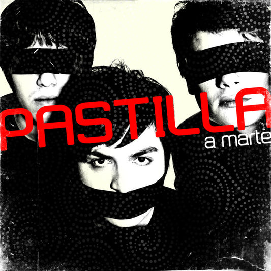 Pastilla - A Marte