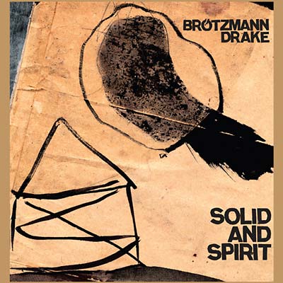 Peter Brotzmann & Hamid Drake - Solid And Spirit