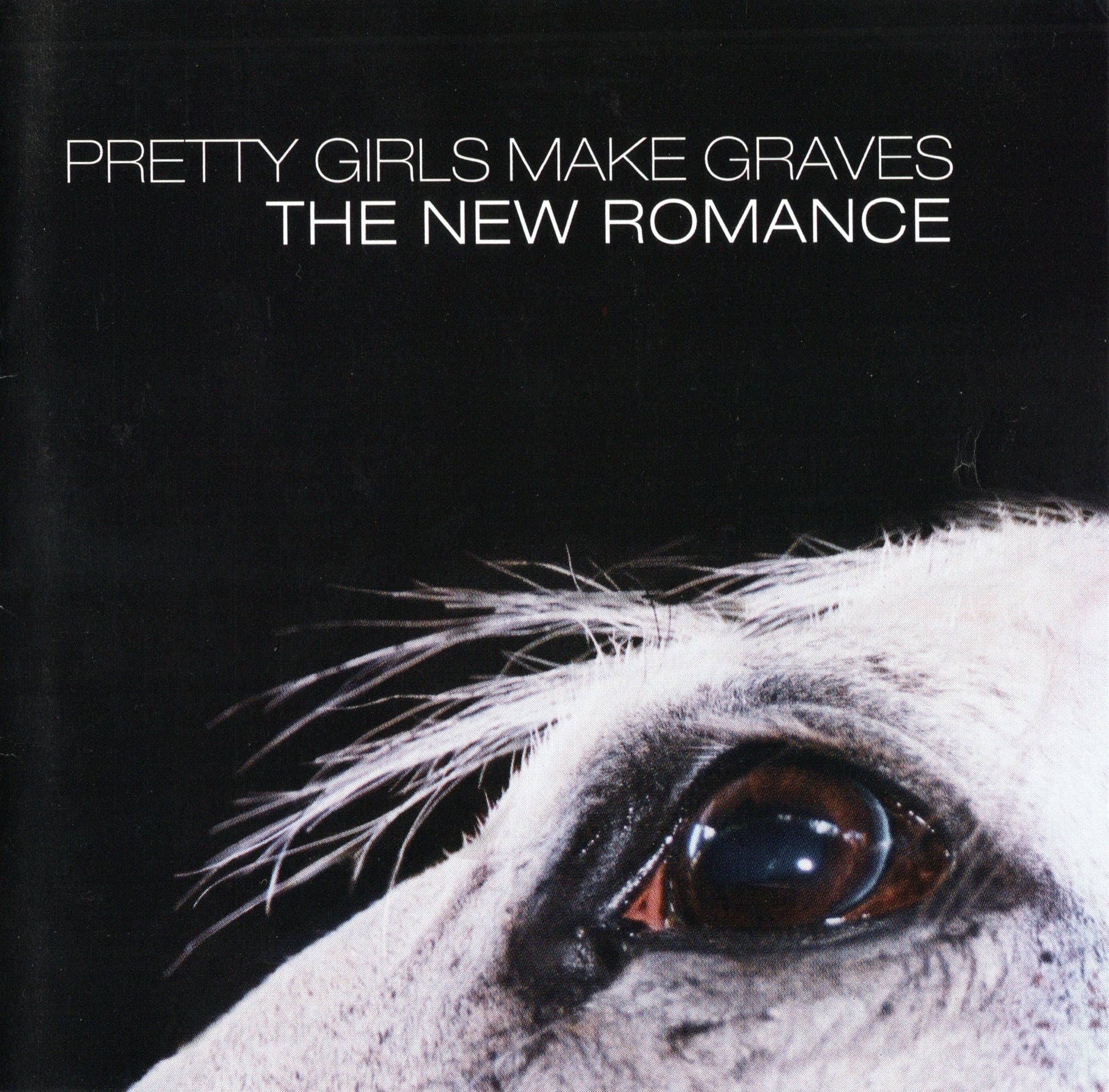 Pretty Girls Make Graves - The New Romance (OPAQUE WHITE VINYL)