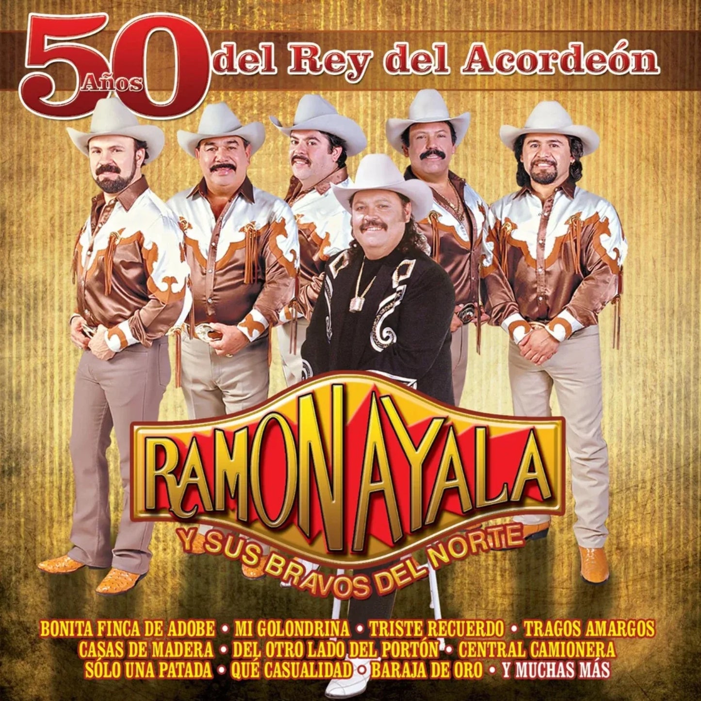 Ramon Ayala Y Sus Bravos - 50 Años Del Rey Del Acordeon